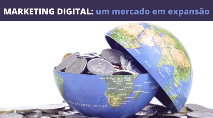 O Marketing digital é um mercado em expansão?